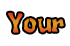 Your