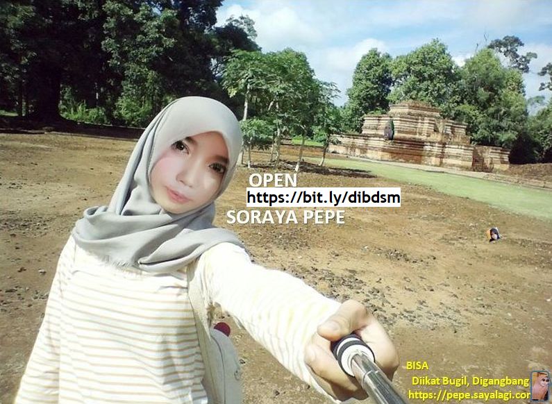 Photo Soraya Pepe wanita berjilbab open bo tentang bugil